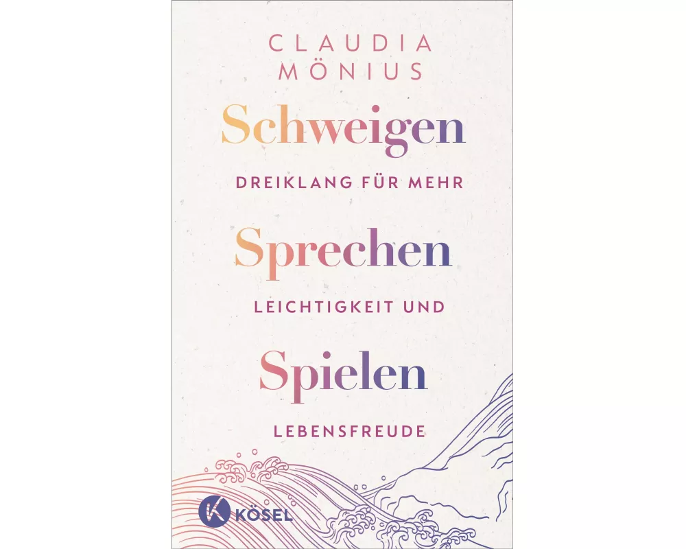 Schweigen, Sprechen, Spielen