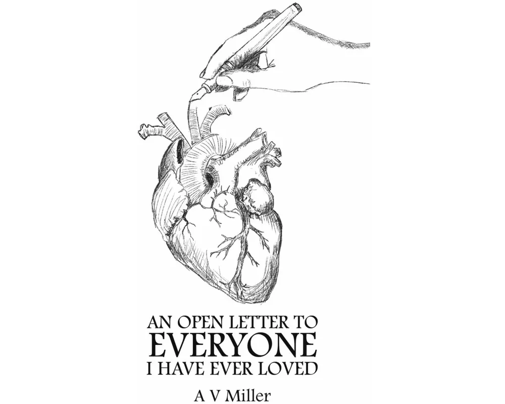 An Open Letter to Everyone I Have Ever Loved