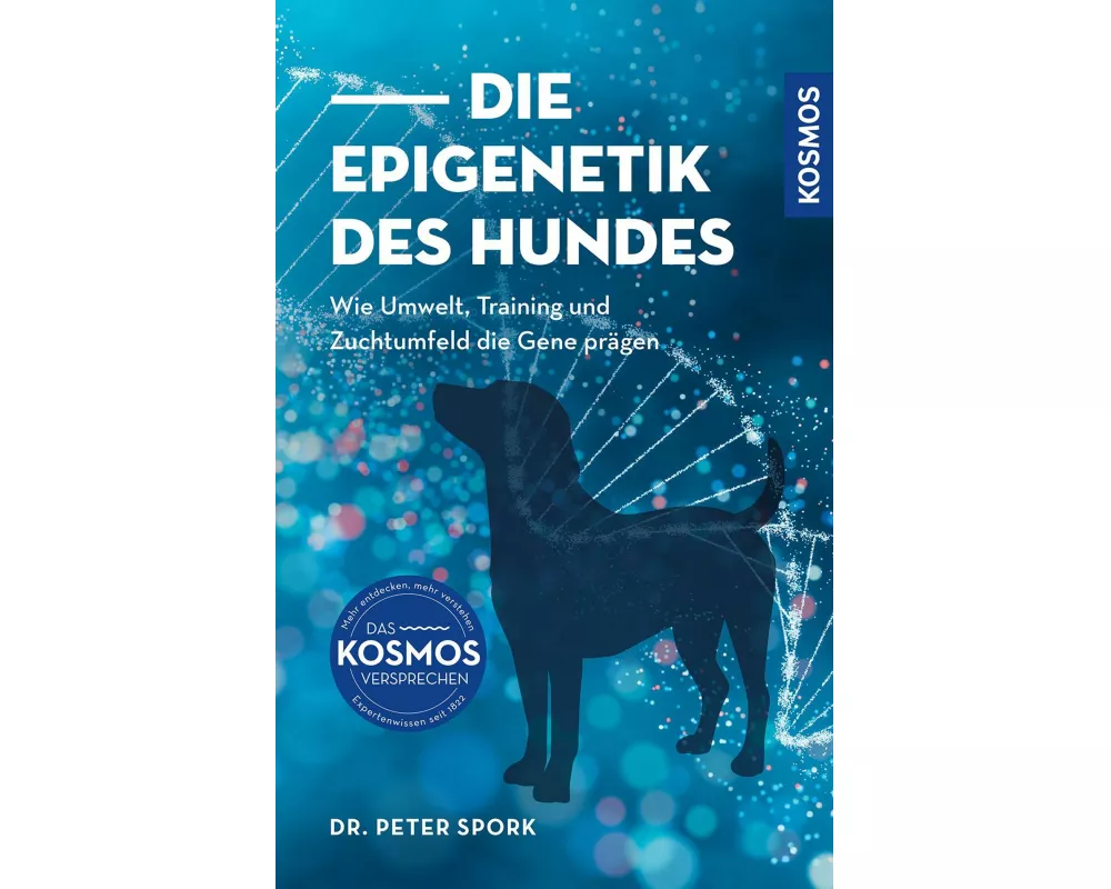Die Epigenetik des Hundes