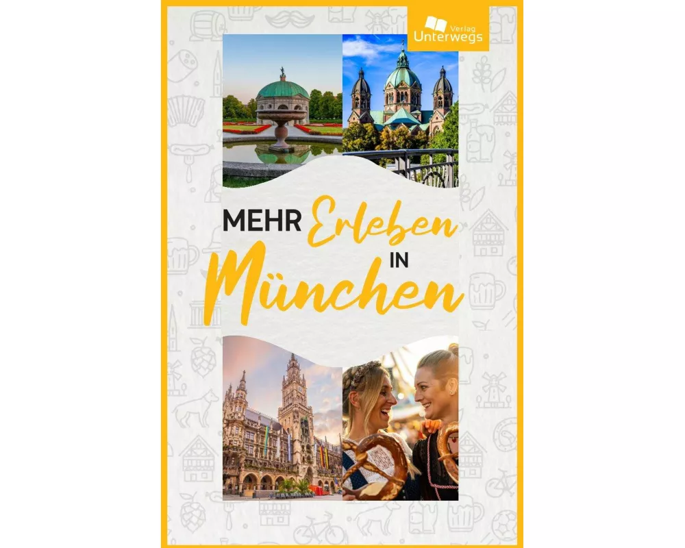 Mehr Erleben in München