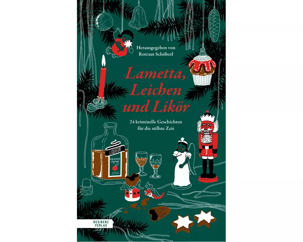 Lametta, Leichen und Likör