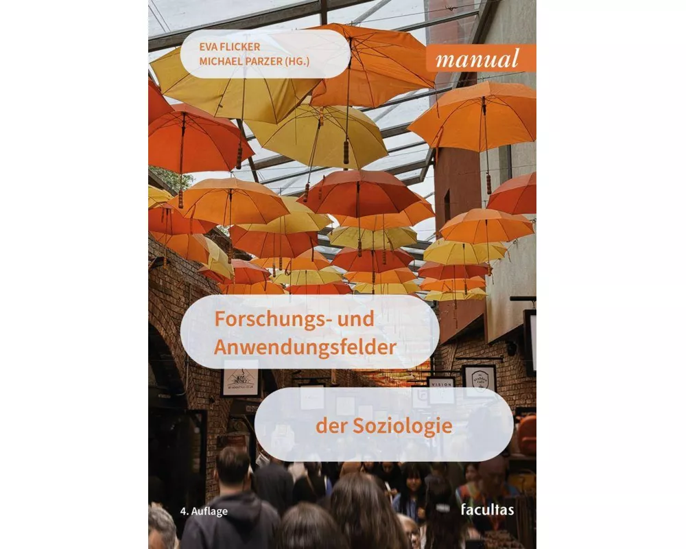 Forschungs- und Anwendungsfelder der Soziologie