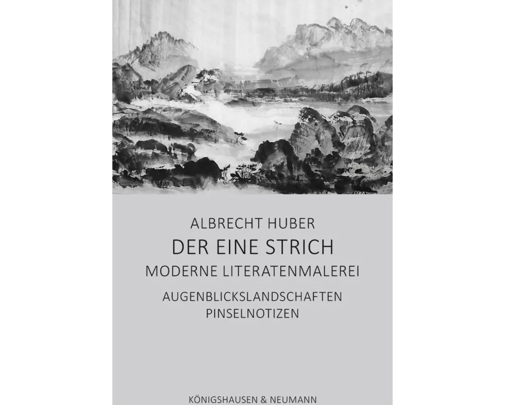 Der eine Strich - Moderne Literatenmalerei