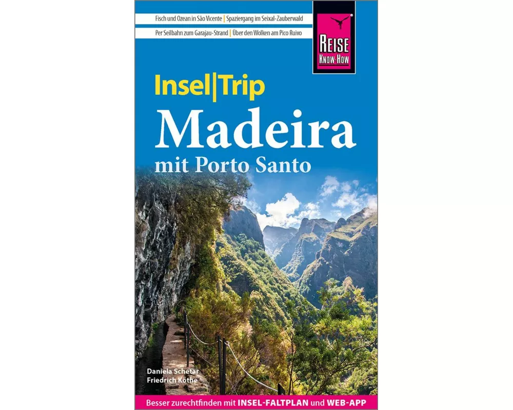 Reise Know-How InselTrip Madeira mit Porto Santo