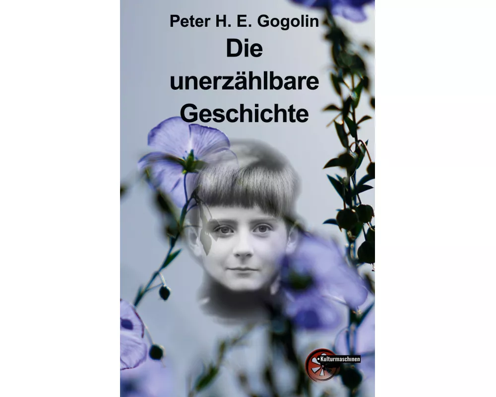 Die unerzählbare Geschichte