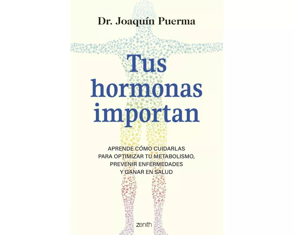 Tus hormonas importan