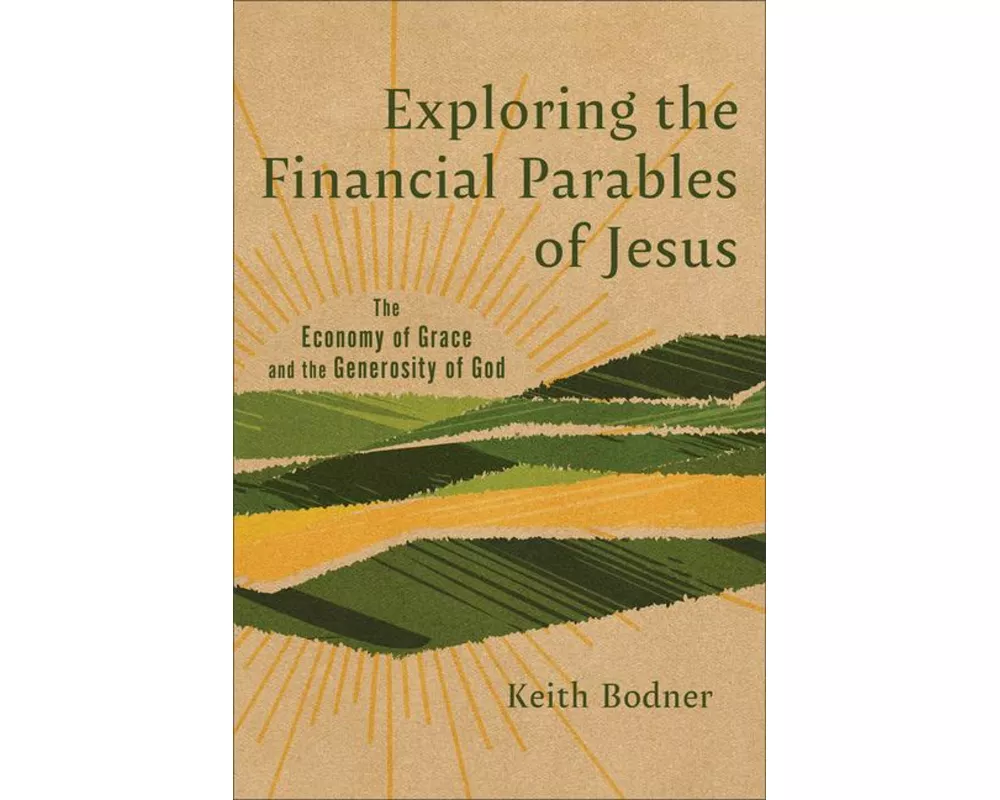 Exploring the Financial Parables of Jesus