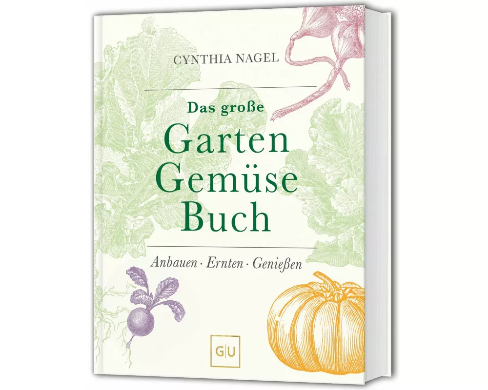 Das große Garten-Gemüse-Buch