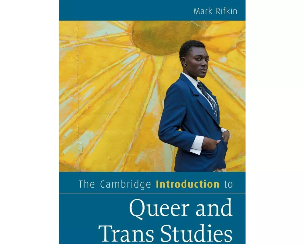 The Cambridge Introduction to Queer and Trans Studies