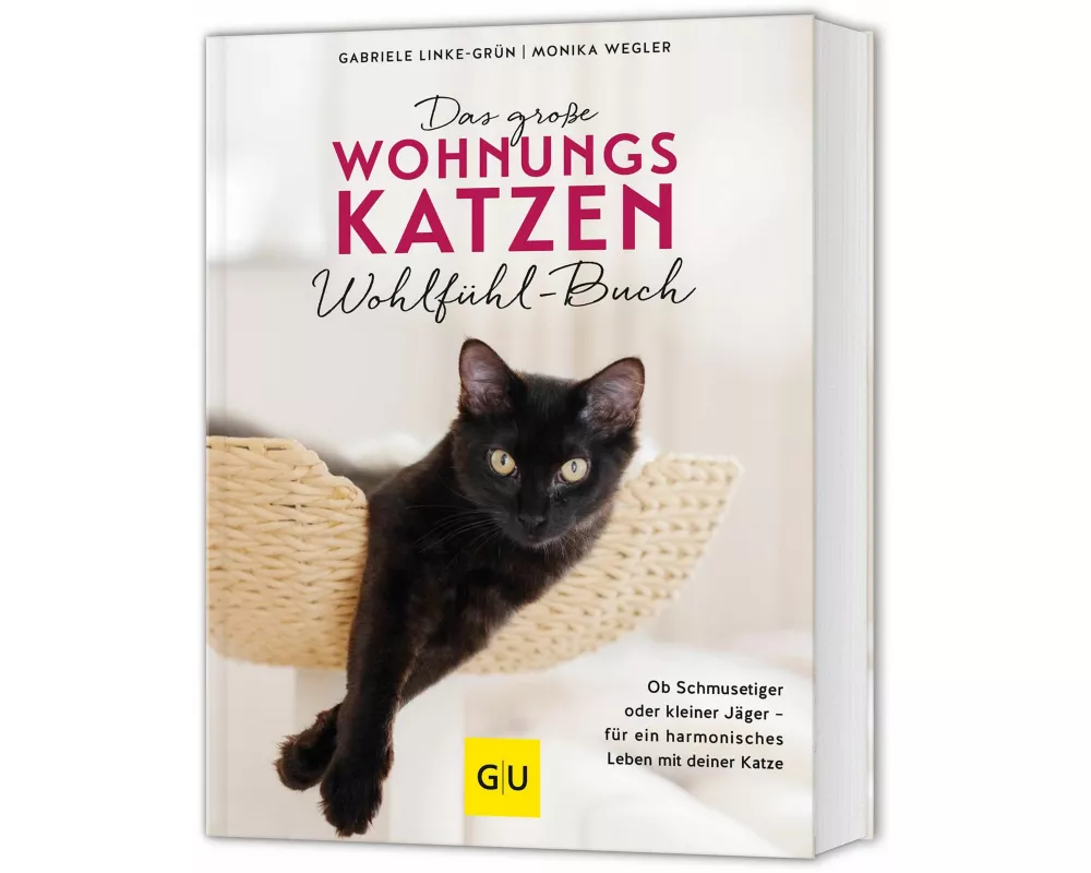 Das große Wohnungskatzen-Wohlfühl-Buch