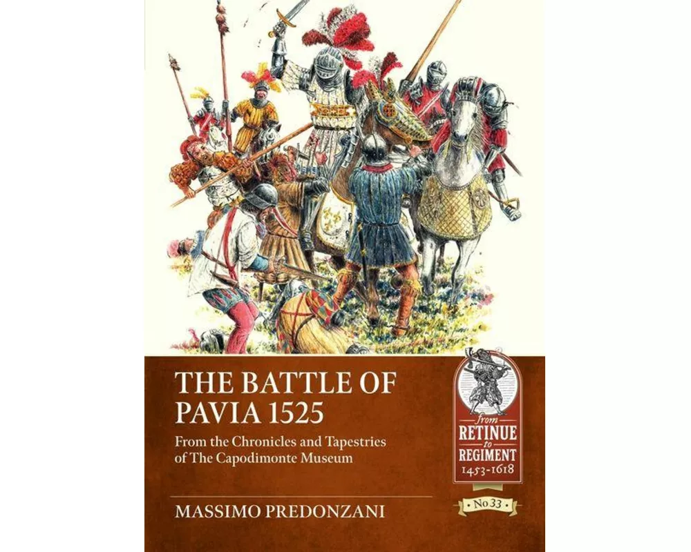 The Battle of Pavia 1525