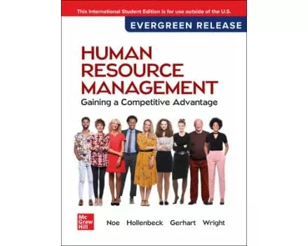 Human Resource Management: Gaining a Competitive Advantage: 2025 Release ISE