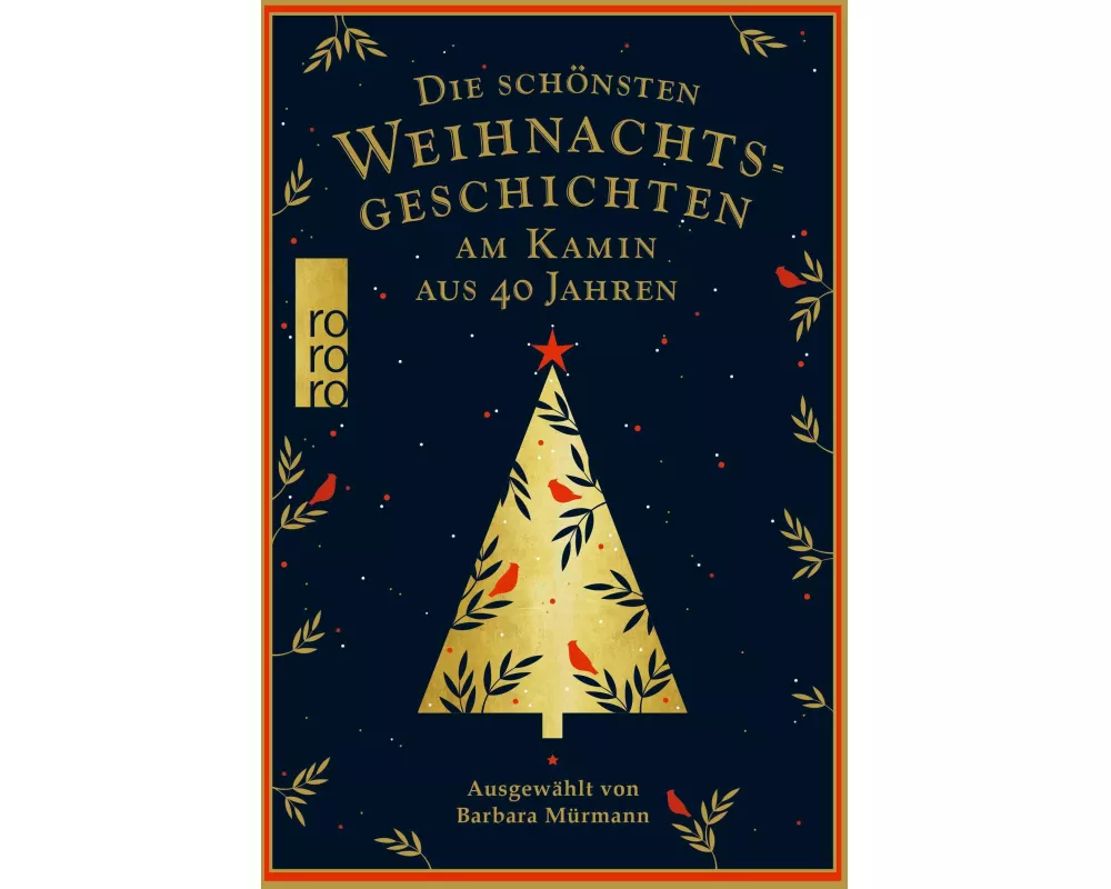 Die schönsten Weihnachtsgeschichten am Kamin aus 40 Jahren