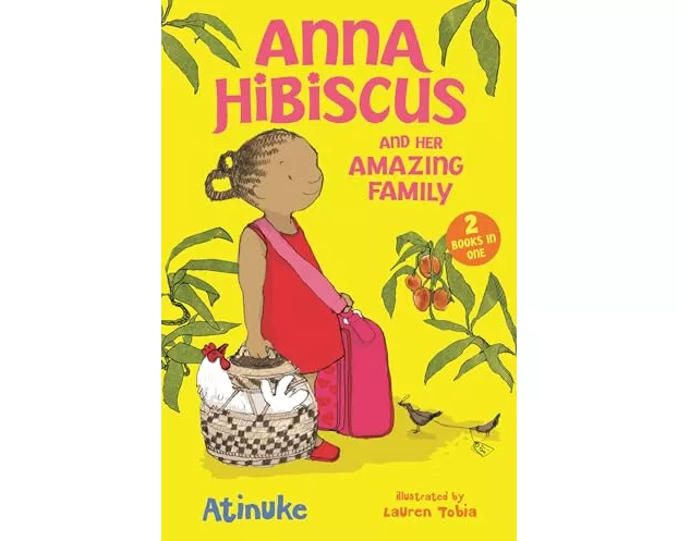 Anna Hibiscus and Her Amazing Family: Two Books in One