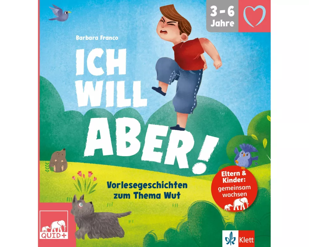 QUID+ Ich will aber!