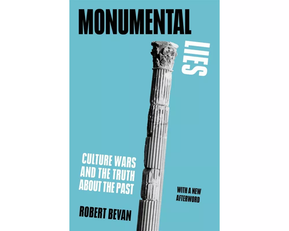 Monumental Lies