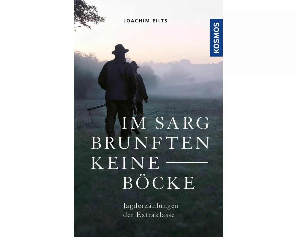 Im Sarg brunften keine Böcke