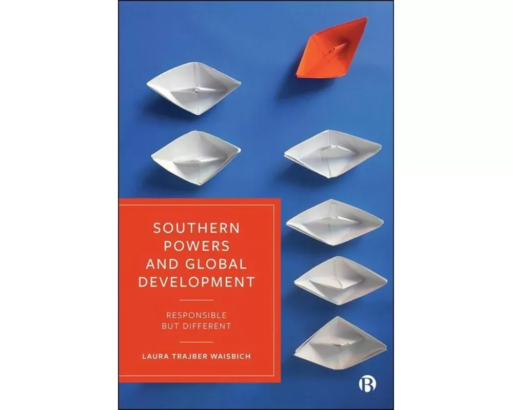 Southern Powers and Global Development