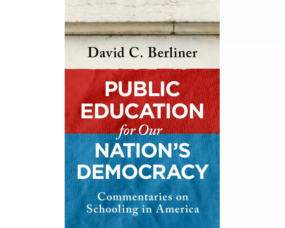 Public Education for Our Nation's Democracy