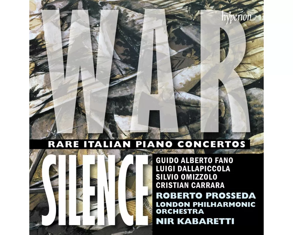 War Silence - Rare Italian Piano Concertos