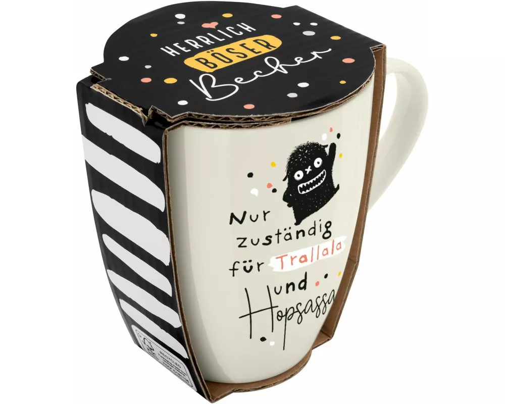 Tasse mit Motivdruck "Nur zuständig für Trallala und Hopsassa", mit Banderole