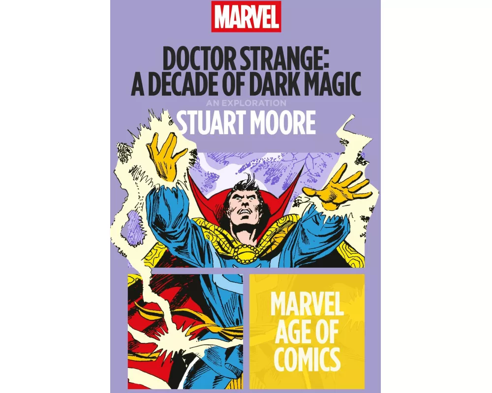 Doctor Strange: A Decade of Dark Magic