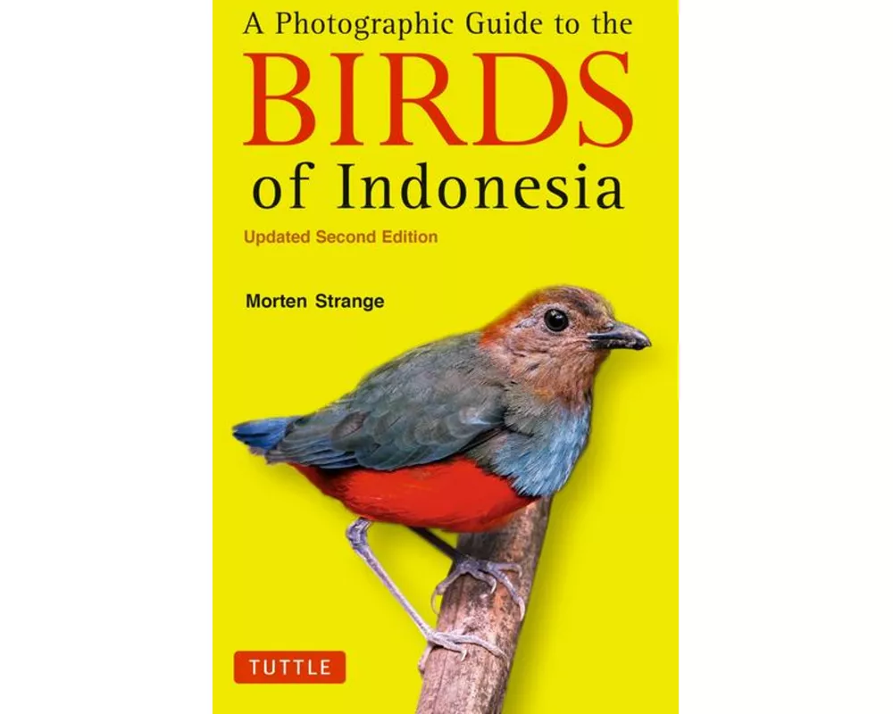 A Photographic Guide to the Birds of Indonesia