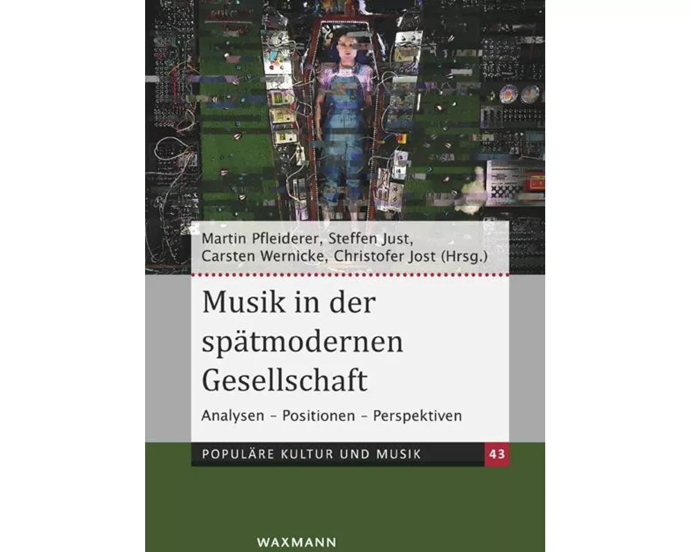 Musik in der spätmodernen Gesellschaft