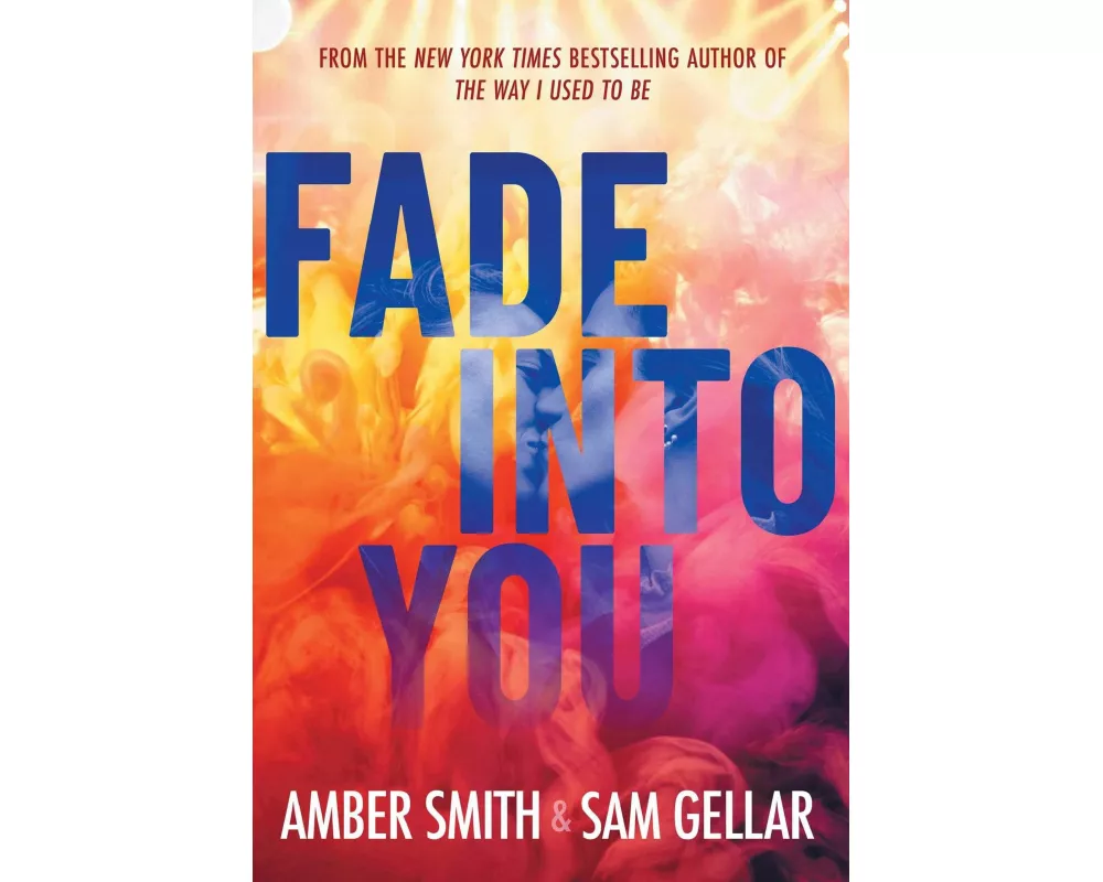 Fade Into You