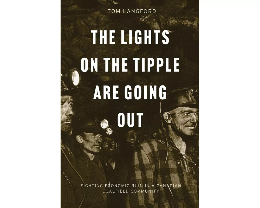 The Lights on the Tipple Are Going Out