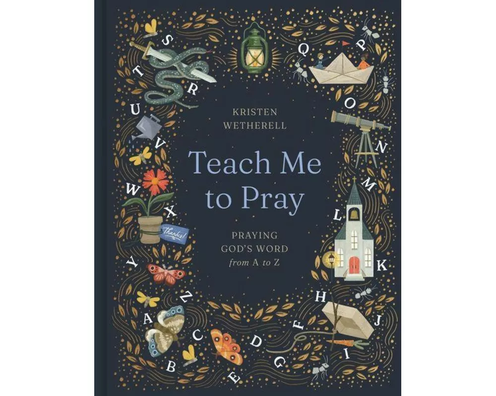 Teach Me to Pray