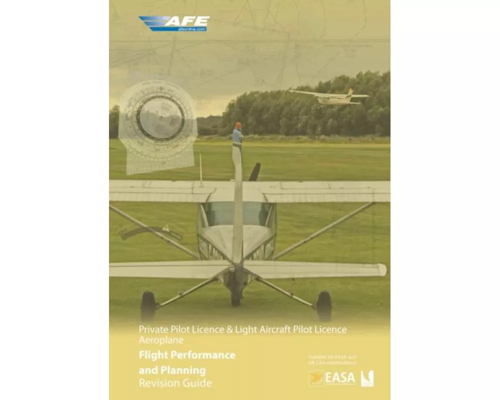 PPL Flight Performance and Planning Revision Guide