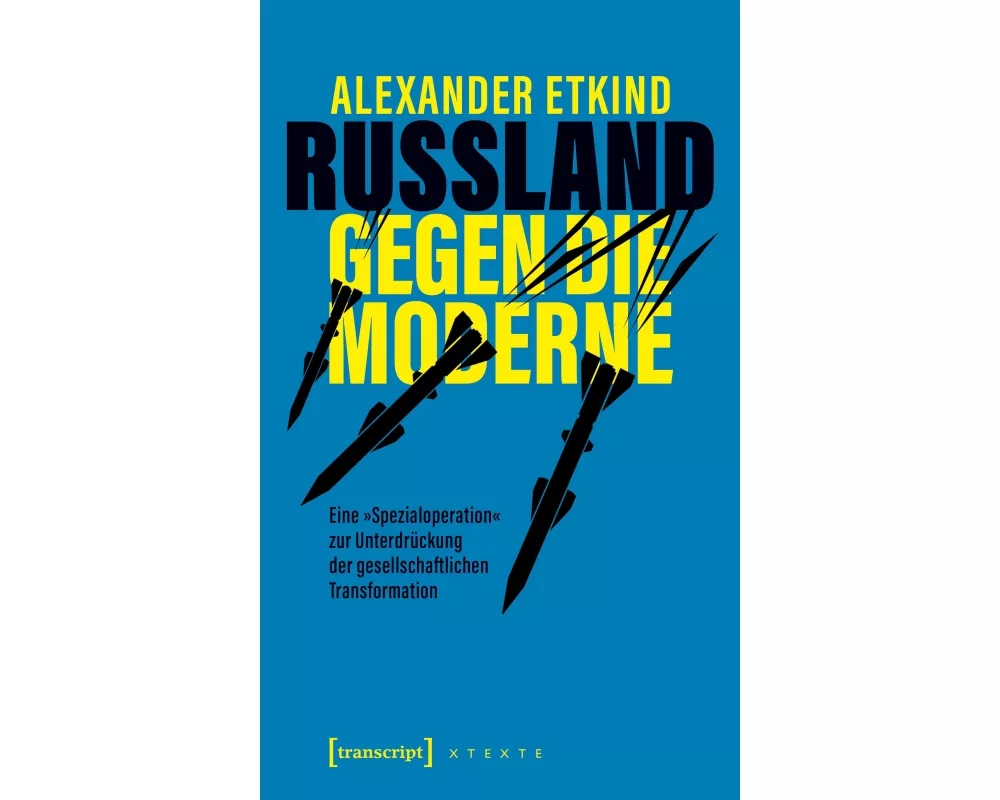 Russland gegen die Moderne
