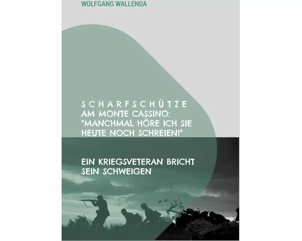 Scharfschütze am Monte Cassino: "Manchmal höre ich sie heute noch schreien!"