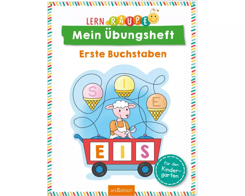 Lernraupe – Mein Übungsheft – Erste Buchstaben