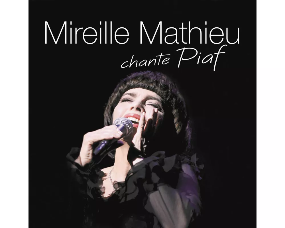 Mireille Mathieu chante Piaf