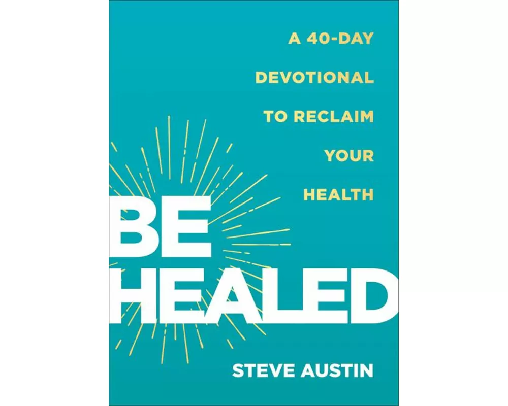Be Healed