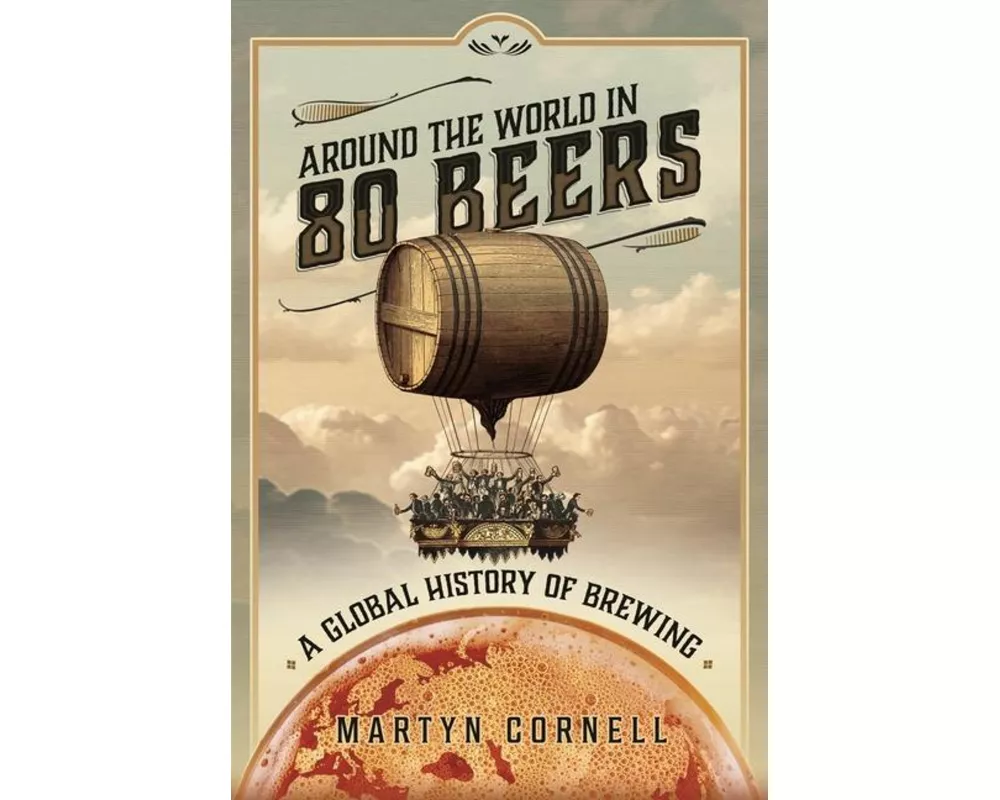 Around the World in 80 Beers