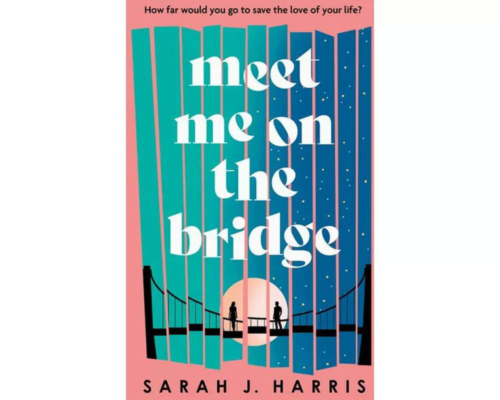 Meet Me on the Bridge