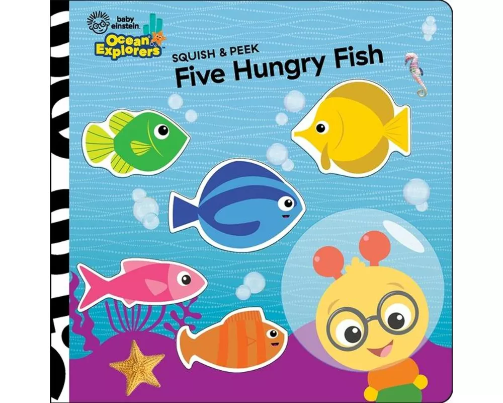 Baby Einstein Ocean Explorers: Five Hungry Fish Squish & Peek