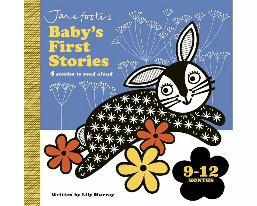 Jane Foster's Baby's First Stories: 9-12 months