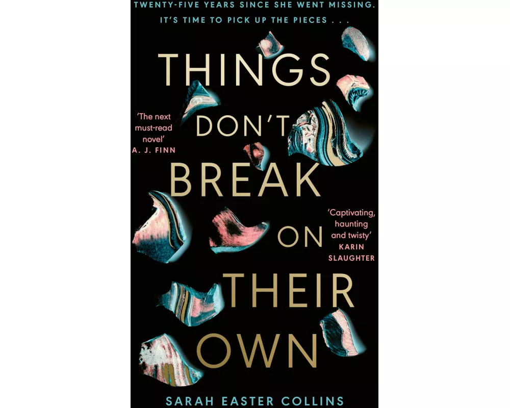 Things Don’t Break On Their Own