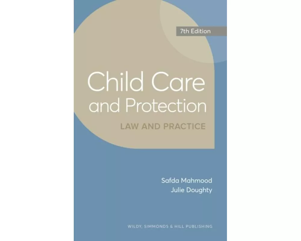 Child Care and Protection: Law and Practice