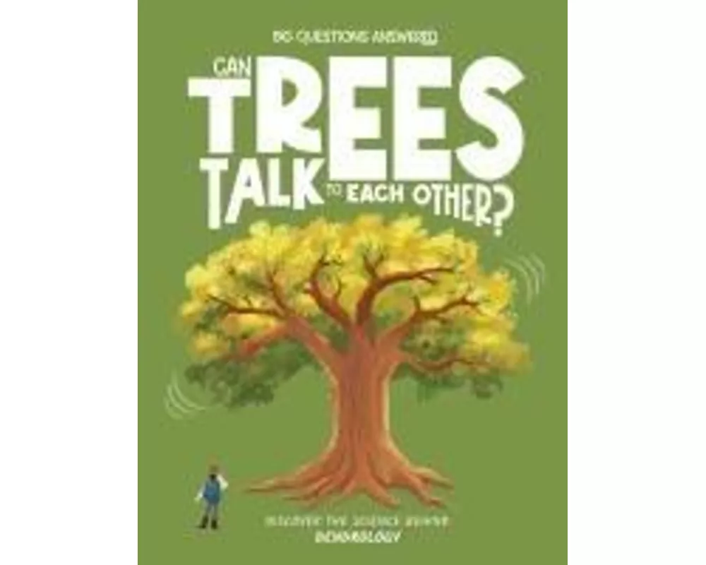 Can Trees Talk to Each Other?