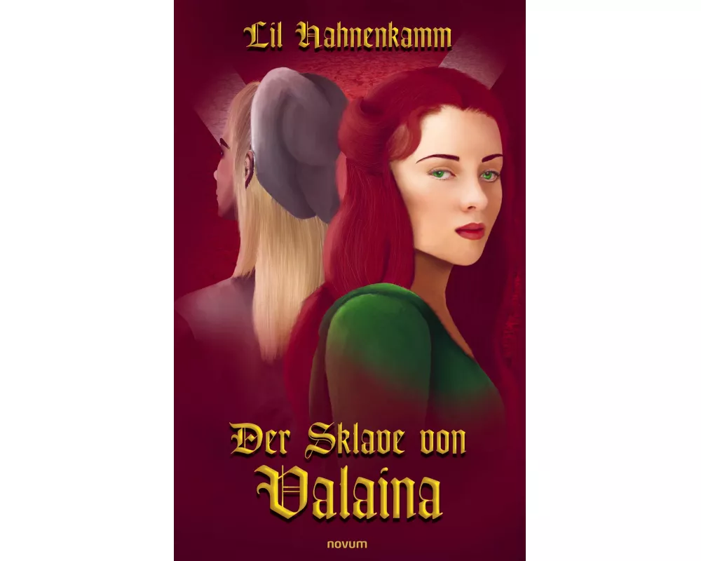 Der Sklave von Valaina