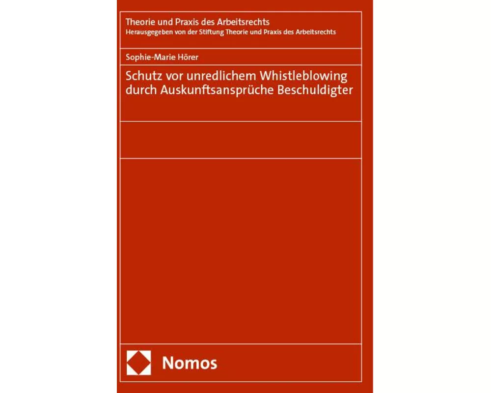 Schutz vor unredlichem Whistleblowing durch Auskunftsansprüche Beschuldigter