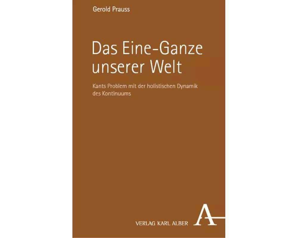 Das Eine-Ganze unserer Welt