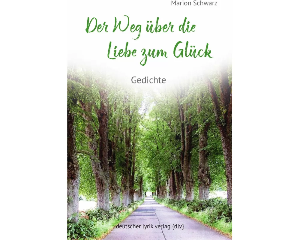 Der Weg über die Liebe zum Glück