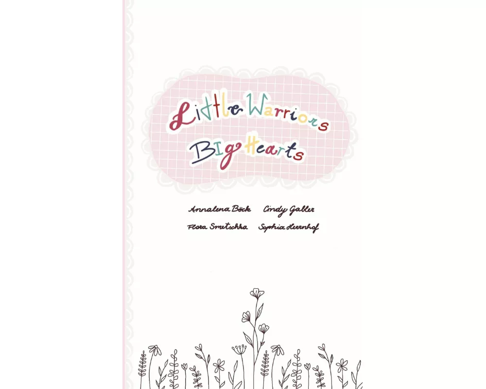 Little Warriors, Big Hearts