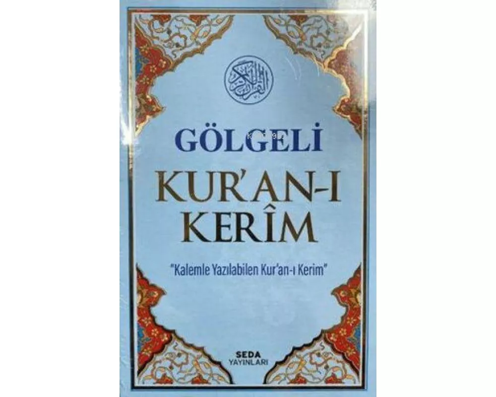 Gölgeli Kuran-i Kerim